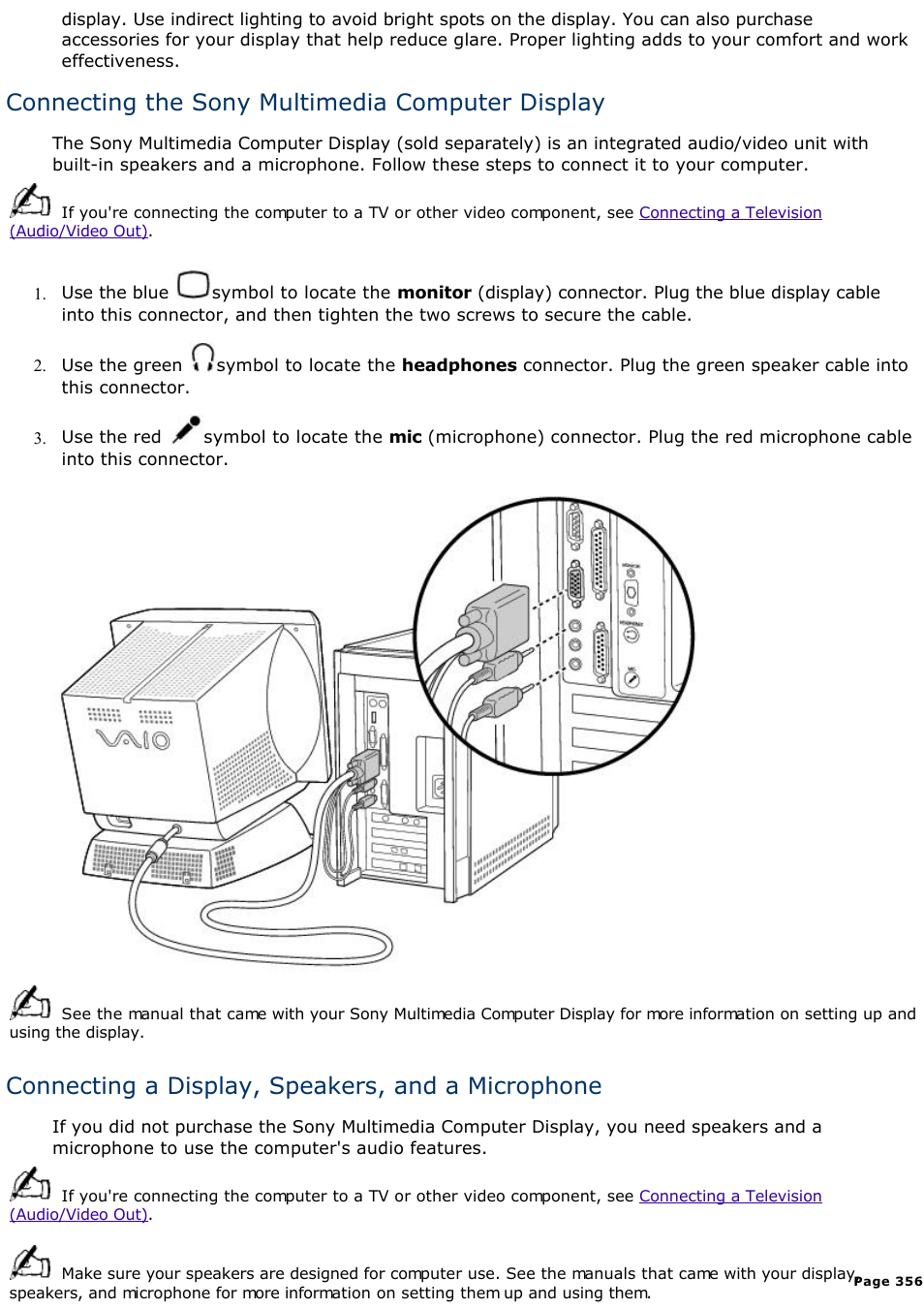 Connecting the sony multimedia computer display, Connecting a display, speakers, and a microphone | Sony PCV-E308DS User Manual | Page 356 / 1141