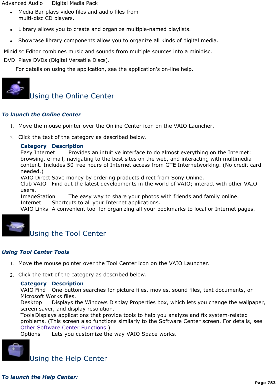 Using the online center, Using the tool center, Using the help center | Sony PCV-E308DS User Manual | Page 783 / 1141