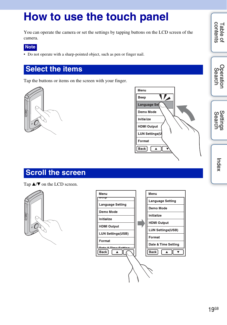 How to use the touch panel, Select the items scroll the screen | Sony bloggie MHS-TS22 User Manual | Page 19 / 70