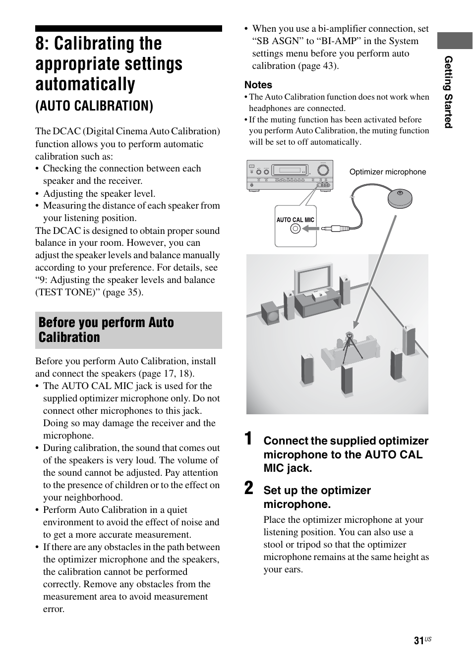 Calibrating the appropriate settings, Automatically, Auto calibration) | Calibrating the appropriate settings automatically, Before you perform auto calibration, Set up the optimizer microphone | Sony STR-DH700 User Manual | Page 31 / 108
