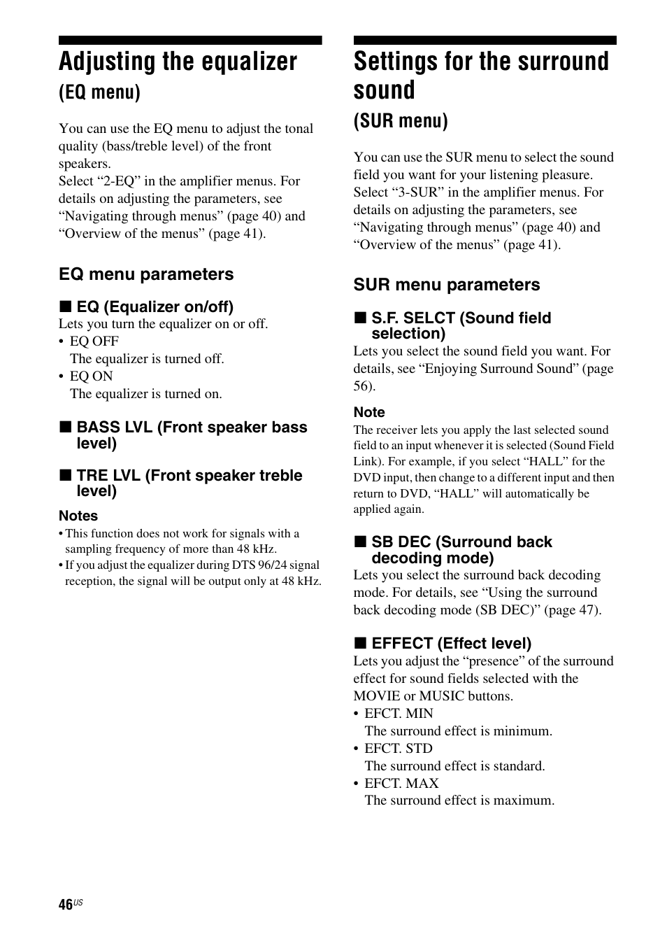 Adjusting the equalizer (eq menu), Settings for the surround sound (sur menu), Sur menu) | Adjusting the equalizer, Settings for the surround sound, Eq menu) | Sony STR-DH700 User Manual | Page 46 / 108