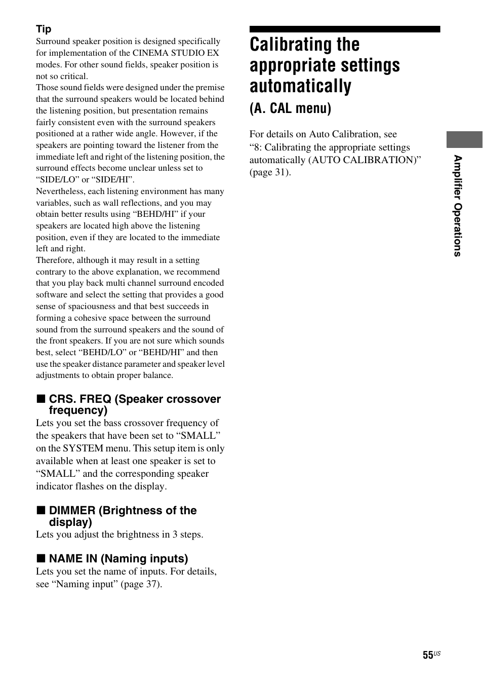 Calibrating the appropriate settings, Automatically (a. cal menu), Calibrating the appropriate settings automatically | A. cal menu) | Sony STR-DH700 User Manual | Page 55 / 108