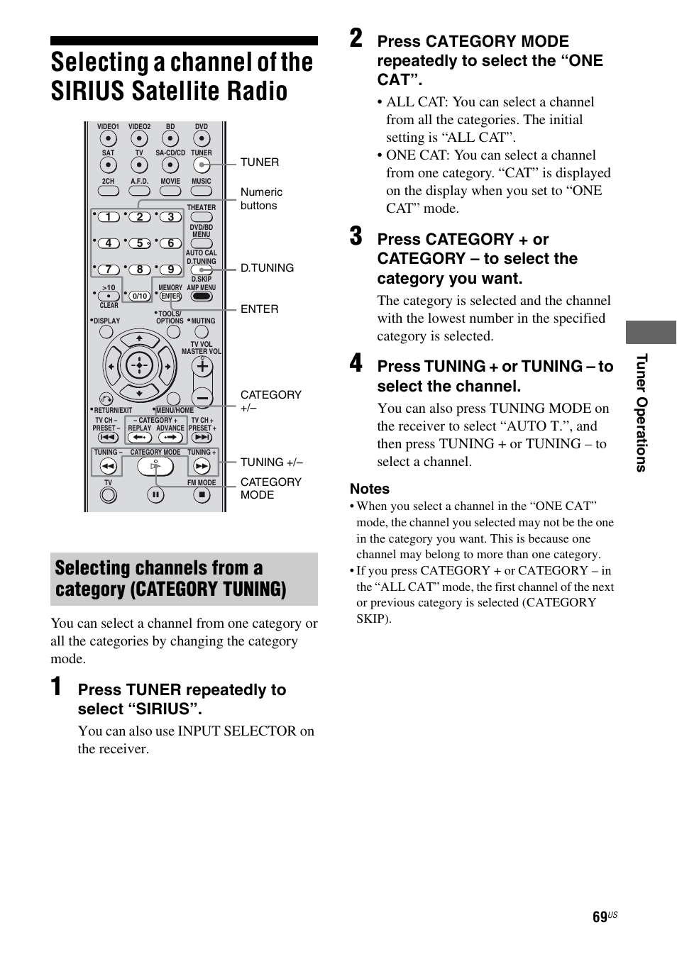 Selecting a channel of the sirius satellite radio, Selecting a channel of the sirius, Satellite radio | Press tuner repeatedly to select “sirius, Press tuning + or tuning – to select the channel, You can also use input selector on the receiver | Sony STR-DH700 User Manual | Page 69 / 108