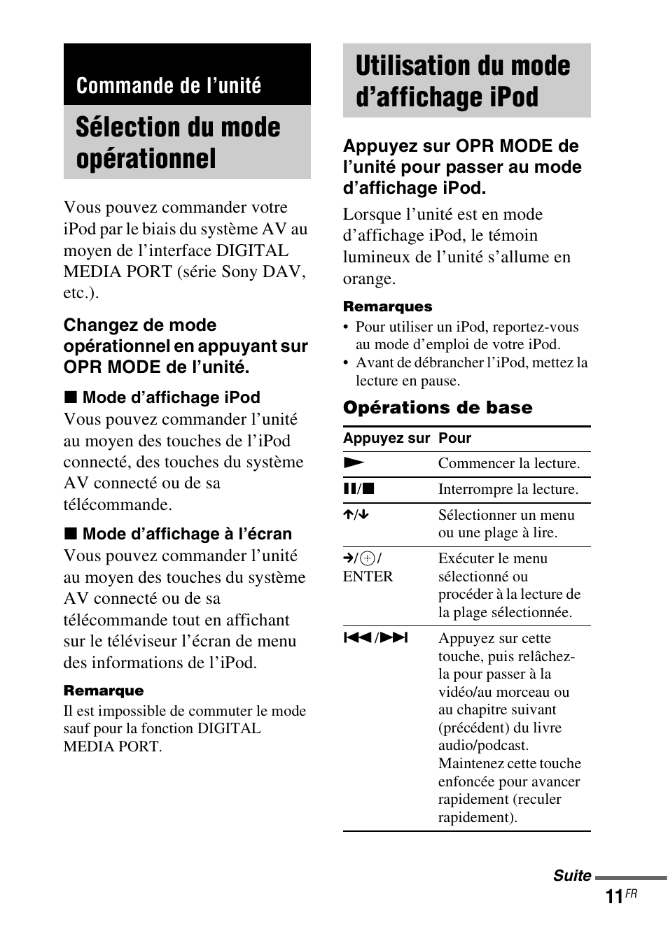 Commande de l’unité, Sélection du mode opérationnel, Utilisation du mode d’affichage ipod | Sélection du mode, Opérationnel, Utilisation du mode, D’affichage ipod, Es 11 | Sony TDM-iP50 User Manual | Page 29 / 60