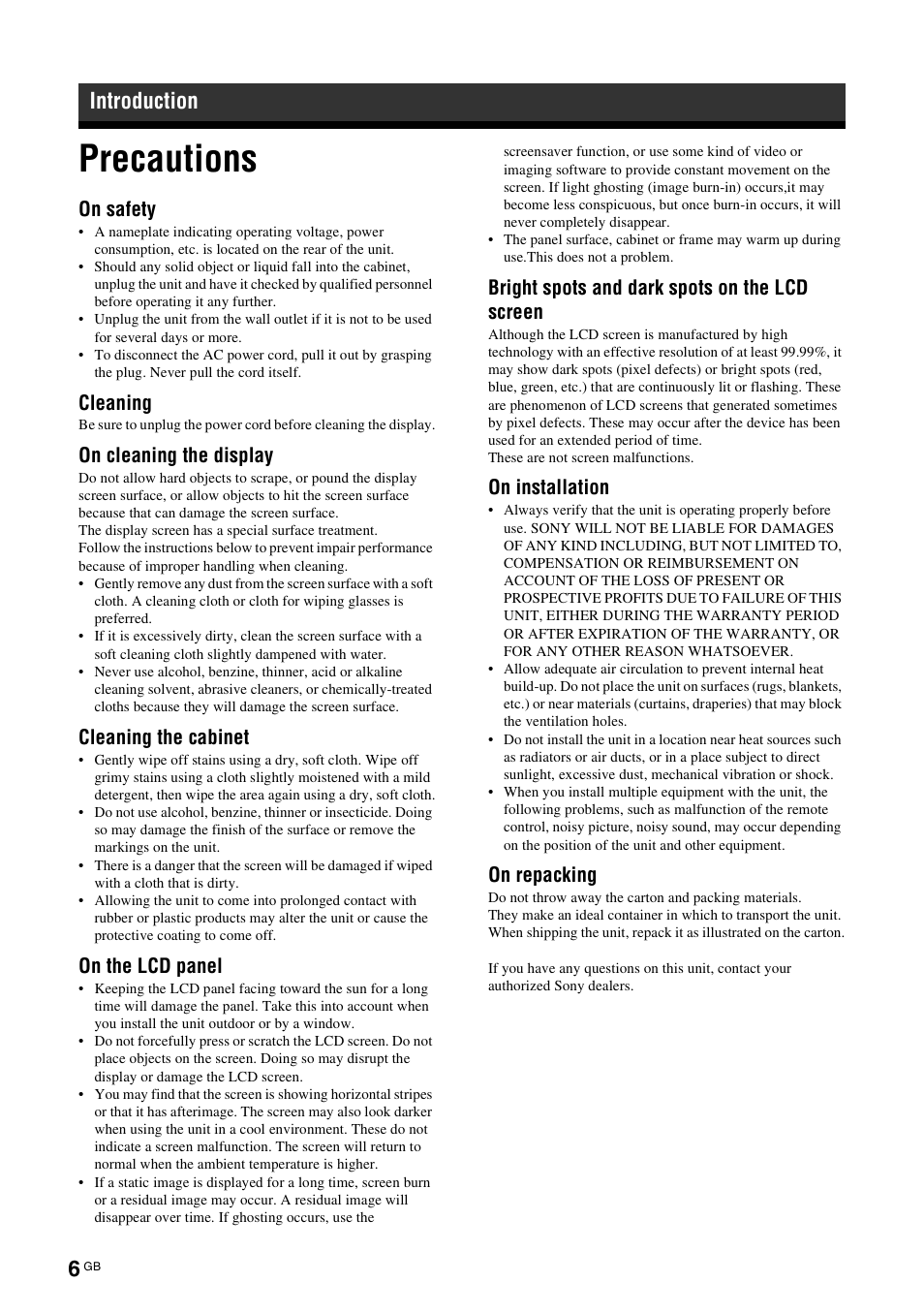 Introduction, Precautions, On safety | Cleaning, On cleaning the display, Cleaning the cabinet, On the lcd panel, Bright spots and dark spots on the lcd screen, On installation, On repacking | Sony FWD-S42E1 User Manual | Page 46 / 255