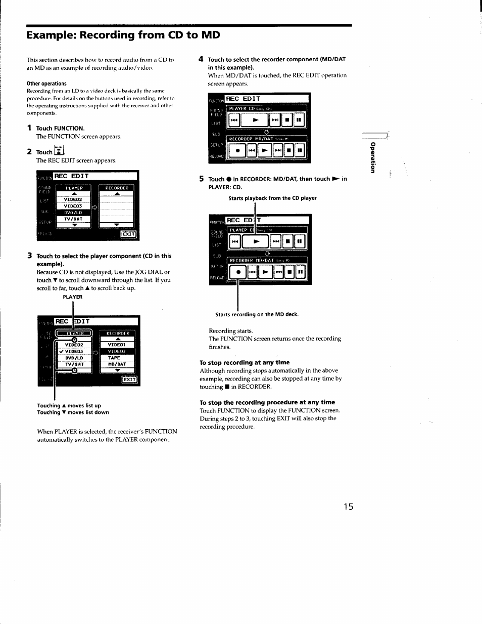 Other operations, 1 touch function, 2 touch ri"l | Edit, To stop recording at any time, To stop the recording procedure at any time, Example: recording from cd to md | Sony RM-TP502 User Manual | Page 15 / 27