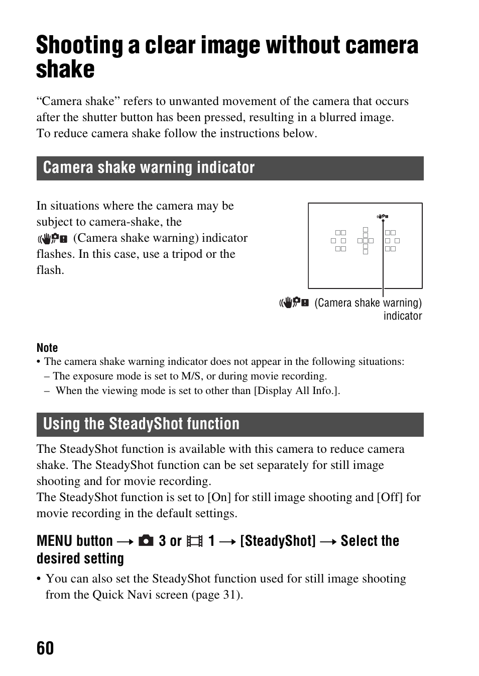 Shooting a clear image without camera shake, Camera shake warning indicator, Using the steadyshot function | Sony SLT-A99V User Manual | Page 60 / 100