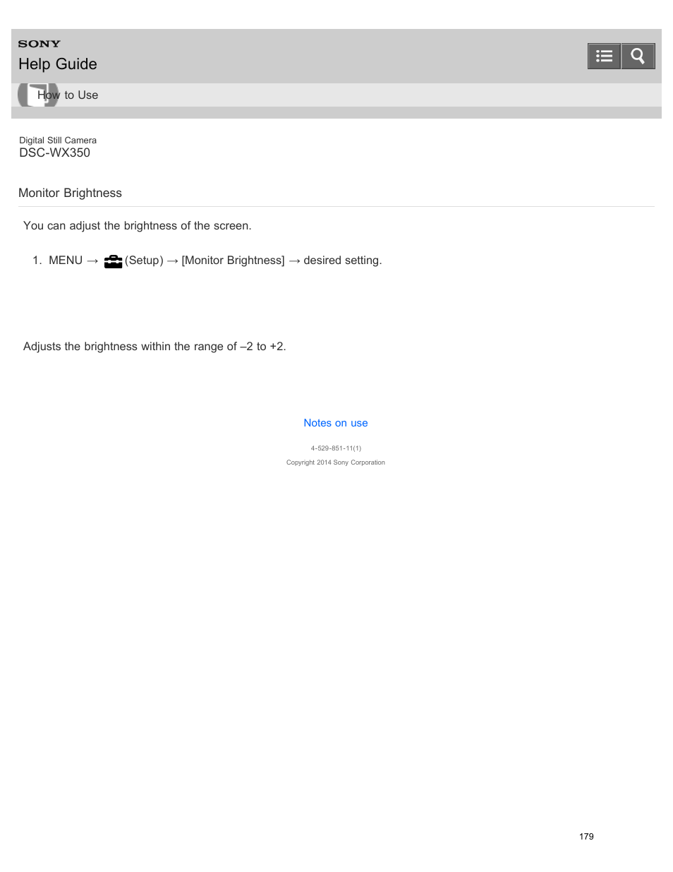 Monitor brightness, You can adjust the brightness of the screen, Help guide | Sony DSC-WX350 User Manual | Page 183 / 319