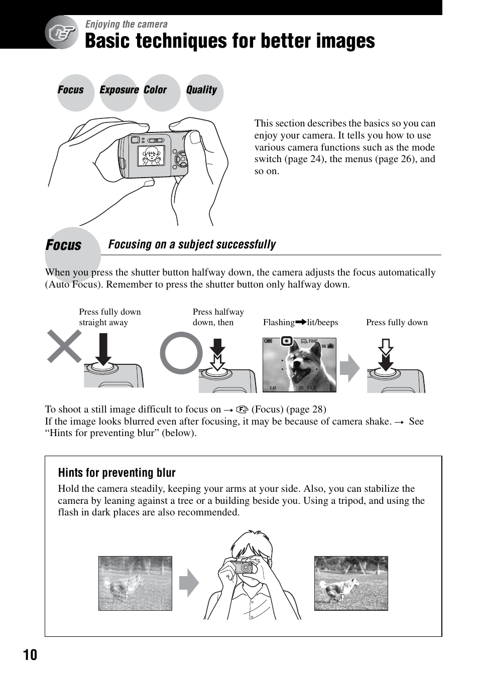 Enjoying the camera, Basic techniques for better images, Focus – focusing on a subject successfully | Focus, Focusing on a subject successfully, Hints for preventing blur | Sony DSC-S40 User Manual | Page 10 / 91