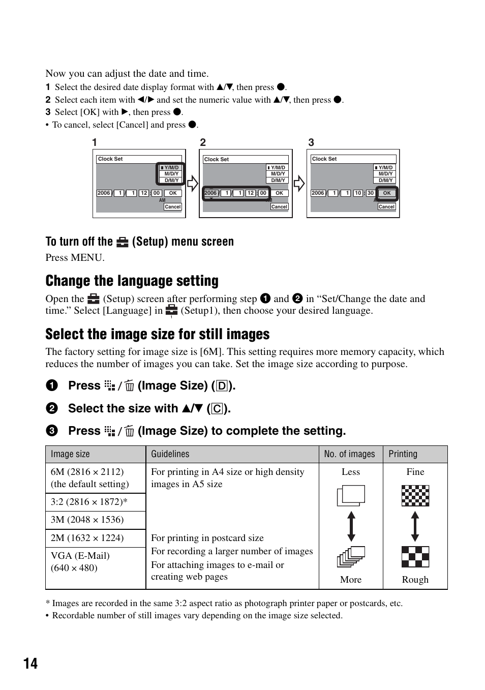Change the language setting, Select the image size for still images, 1press (image size) | 2 select the size with v / v, 3 press (image size) to complete the setting, Now you can adjust the date and time, Press menu | Sony DSC-S500 User Manual | Page 14 / 28