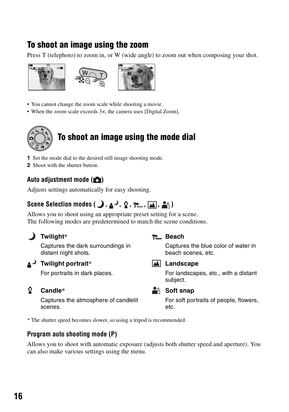 16 to shoot an image using the zoom, Auto adjustment mode ( ), Scene selection modes ( , , , , , ) | Program auto shooting mode (p) | Sony DSC-S500 User Manual | Page 16 / 28