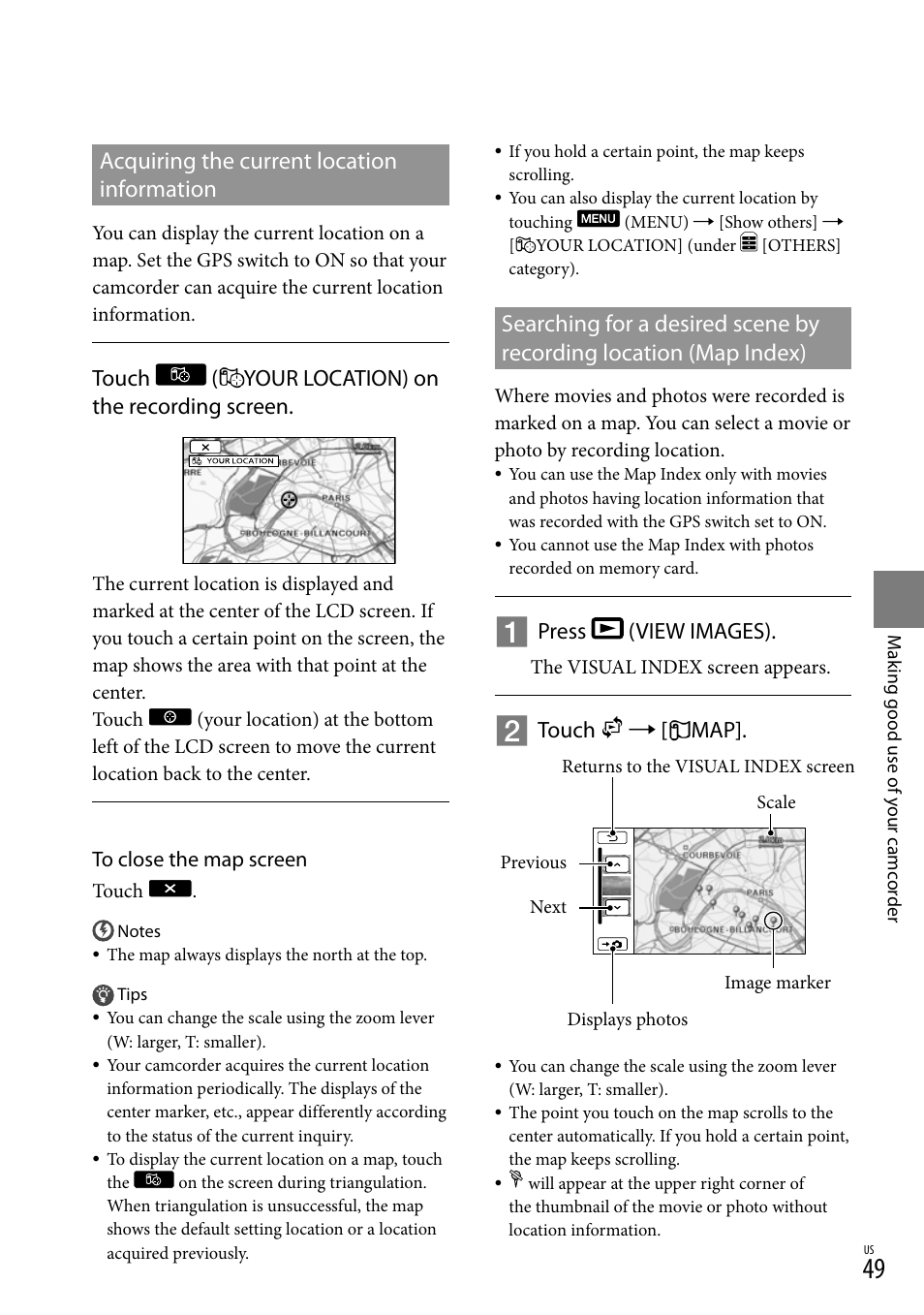 Acquiring the current location information, Touch ( your location) on the recording screen, Press (view images) | Touch  [ map | Sony HDR-CX300 User Manual | Page 49 / 119