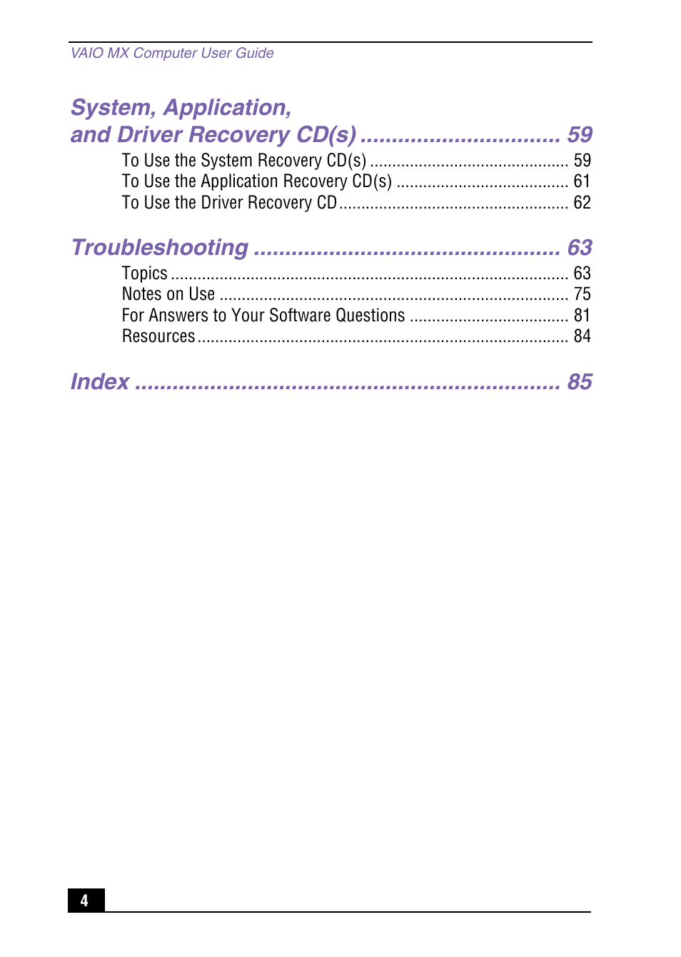 System, application, and driver recovery cd(s), Troubleshooting, Index | Sony PCV-MXS10 User Manual | Page 4 / 92