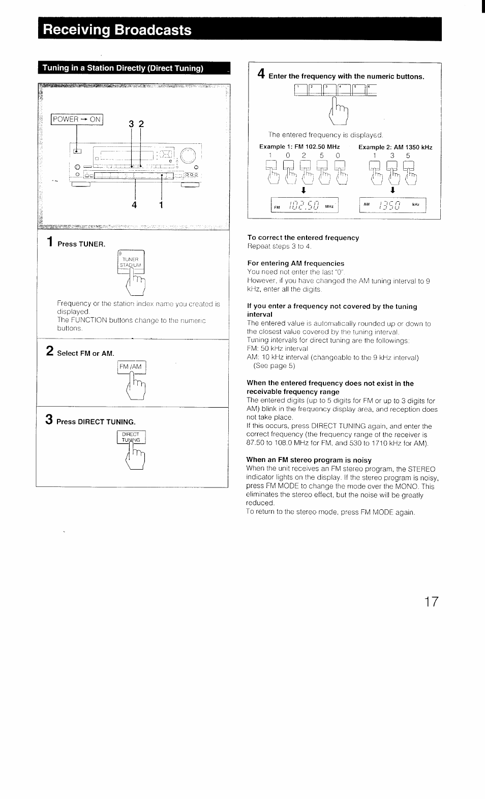 Tuning in a station directly (direct tuning), Enter the frequency with the numeric buttons, To correct the entered frequency | For entering am frequencies, When an fm stereo program is noisy, Receiving broadcasts | Sony STR-D1011 User Manual | Page 17 / 44