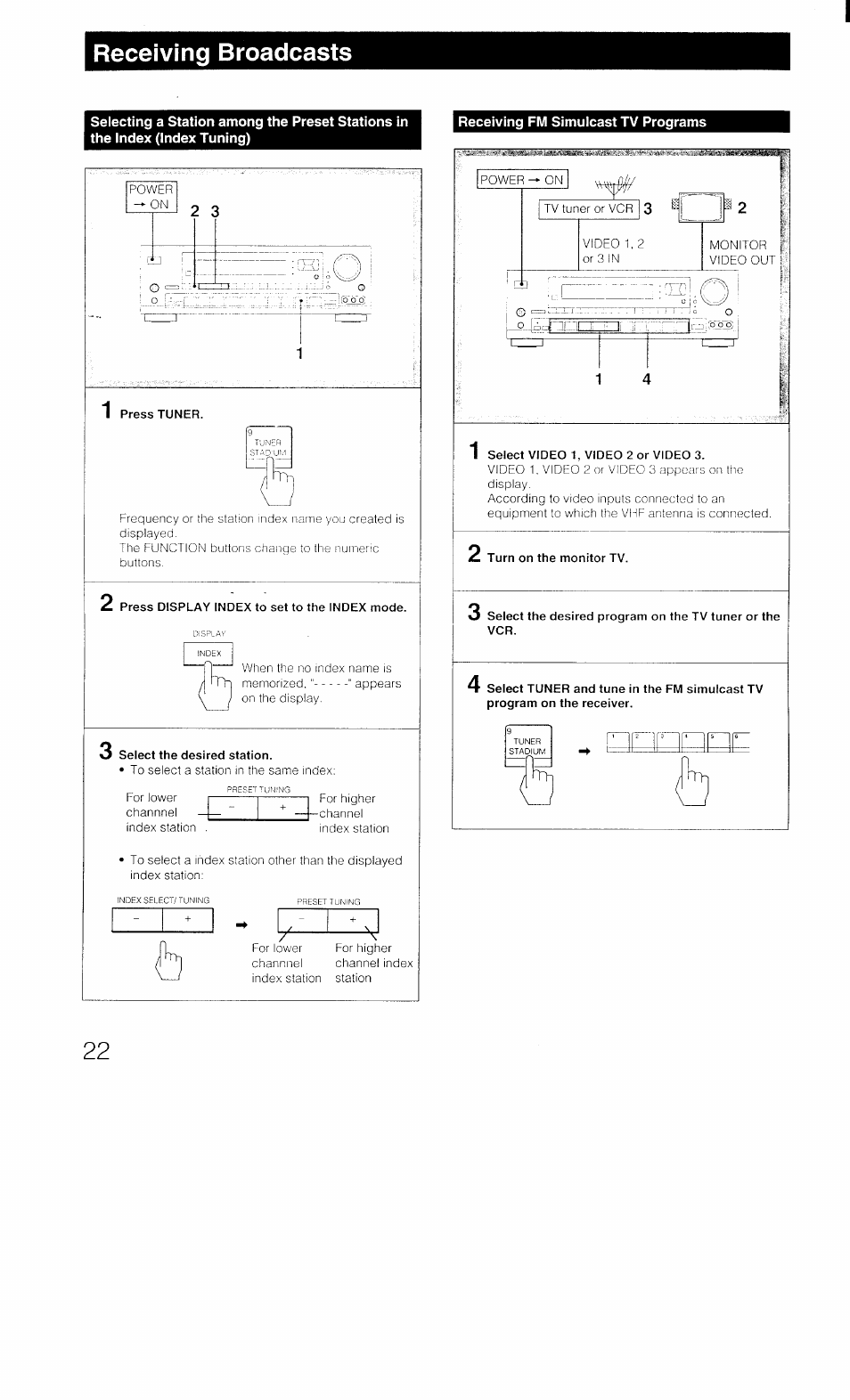 Press tuner, Press display index to set to the index mode, Select the desired station | Receiving fm simulcast tv programs, Receiving broadcasts, 7 ------- --------t | Sony STR-D1011 User Manual | Page 22 / 44