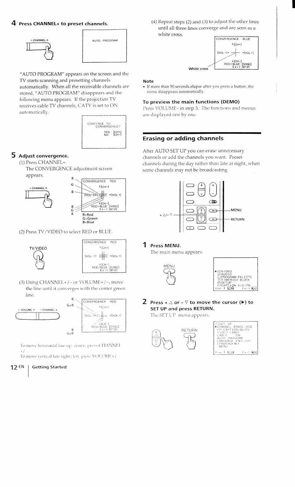 4 press channel+ to preset channels, 5 adjust convergence, To preview the main functions (demo) | Erasing or adding channels, 1 press menu, 2) press twvideo to select red or blue, 1 press menu. the main menu appears, 2 press, Channel, Hogham | Sony KP-41T15 User Manual | Page 12 / 73