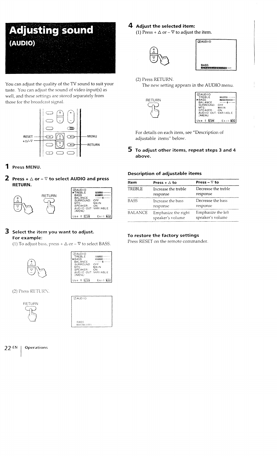 Adjusting sound, Audio), 4 adjust the selected item | 1 press menu, 3 select the item you want to adjust, To restore the factory settings | Sony KP-41T15 User Manual | Page 22 / 73