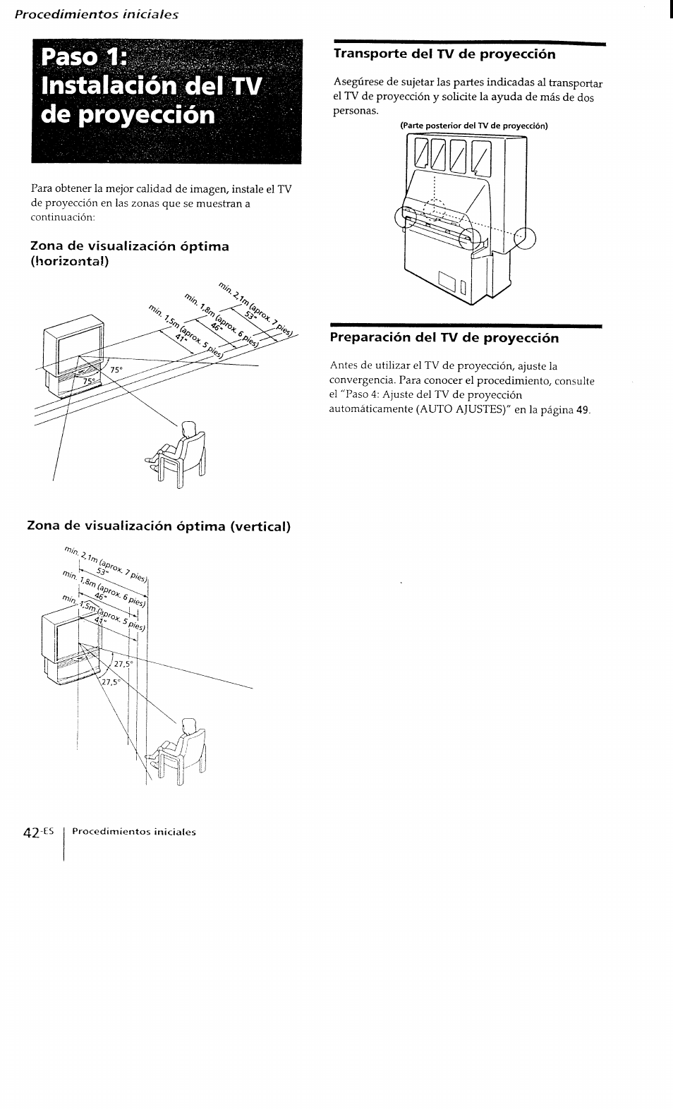 Instalación del tv de proyección, Zona de visuaiización óptima (horizontal), Transporte del tv de proyección | Preparación del tv de proyección, Zona de visuaiización óptima (vertical) | Sony KP-41T15 User Manual | Page 41 / 73