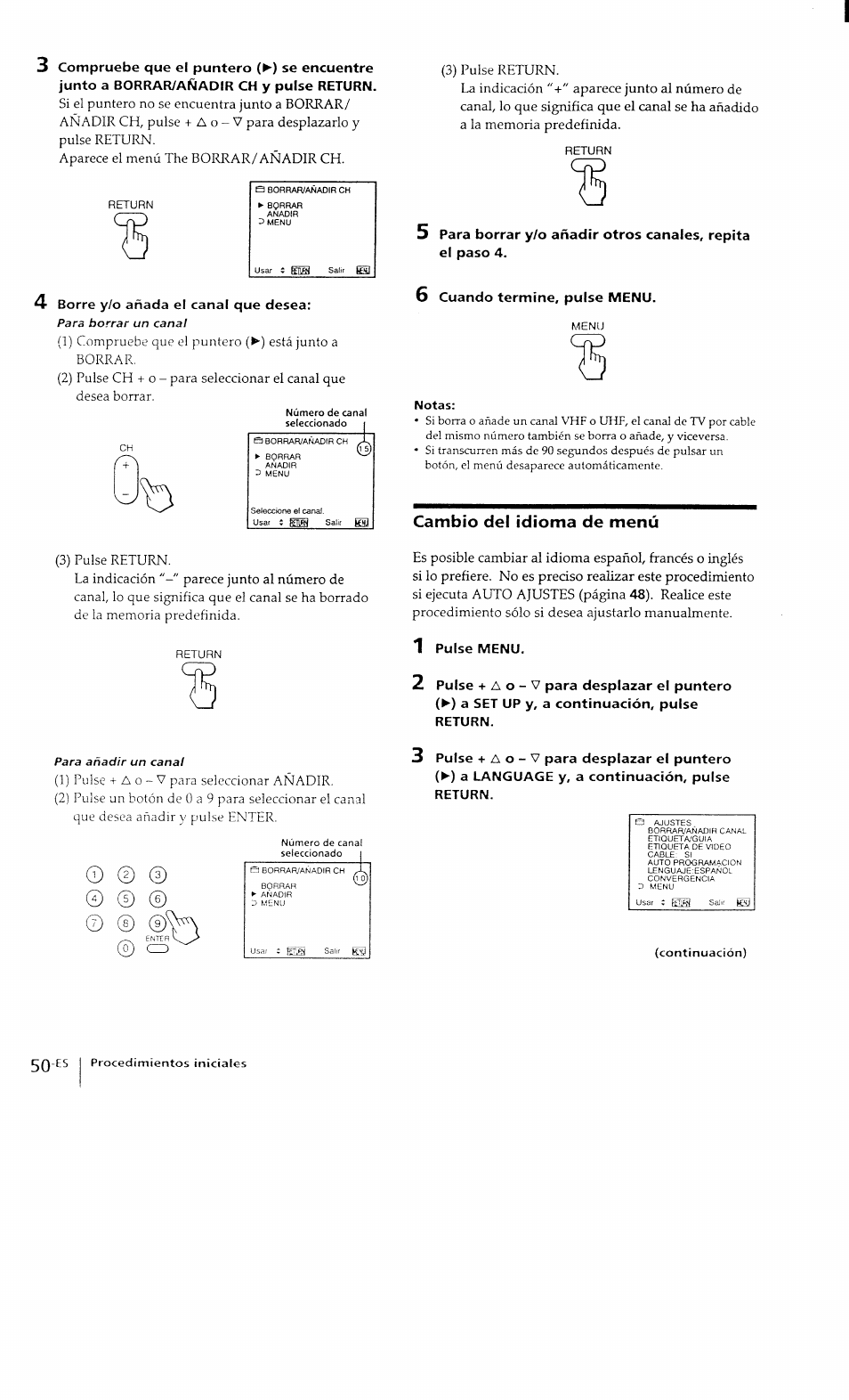 Borre y/o añada el canal que desea, 6 cuando termine, pulse menu, Cambio del idioma de menú | 1 pulse menu | Sony KP-41T15 User Manual | Page 49 / 73