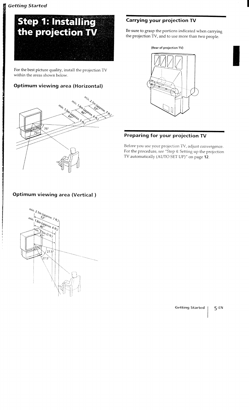 Step 1: installing the projection tv, Optimum viewing area (horizontal), Carrying your projection tv | Preparing for your projection tv, Optimum viewing area (vertical ) | Sony KP-41T15 User Manual | Page 5 / 73