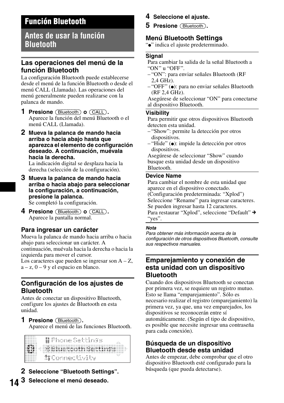 Función bluetooth, Antes de usar la función bluetooth, Las operaciones del menú de la función bluetooth | Configuración de los ajustes de bluetooth | Sony MEX-BT5000 User Manual | Page 74 / 96