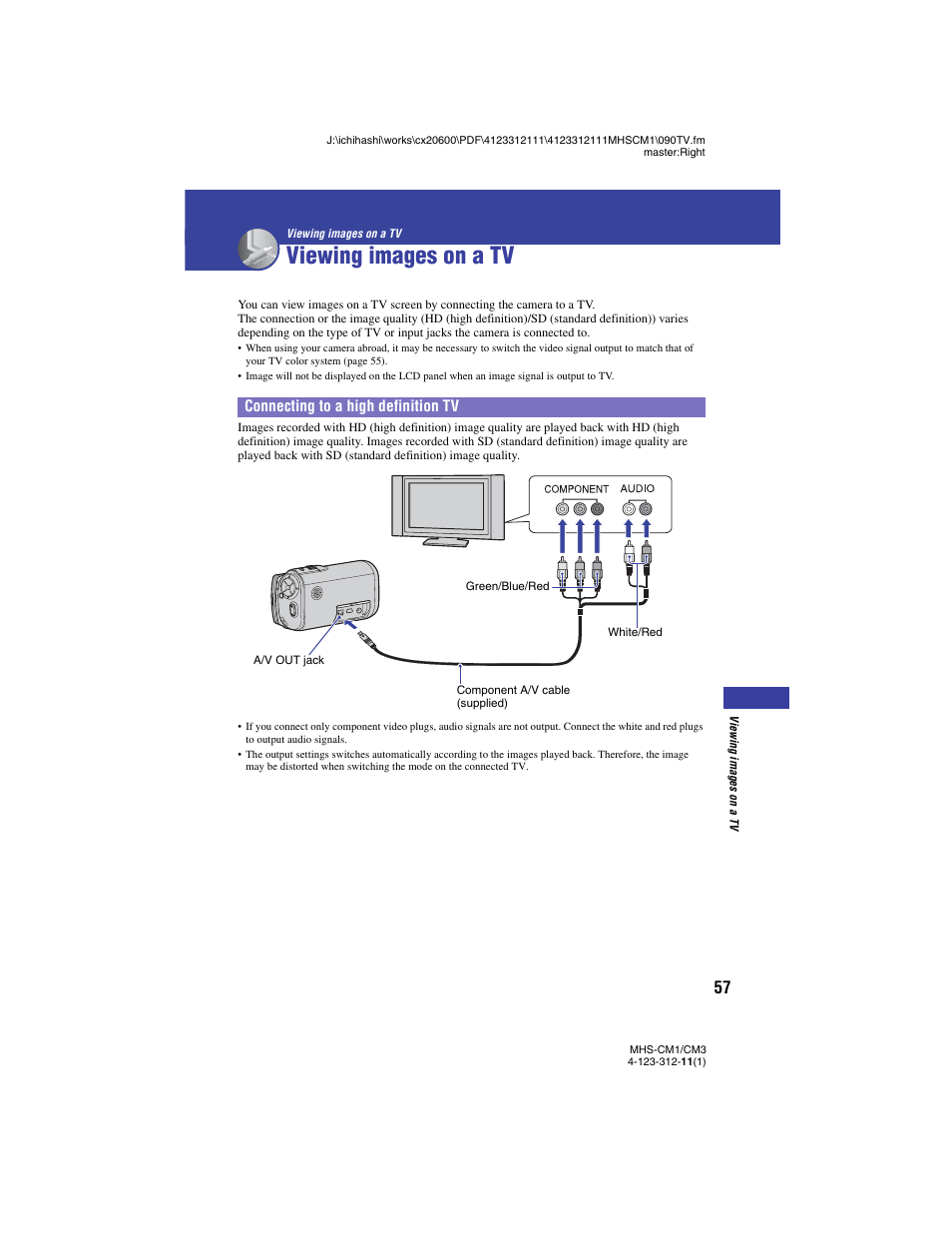 Viewing images on a tv, Connecting to a high definition tv | Sony MHS-CM1 User Manual | Page 57 / 75