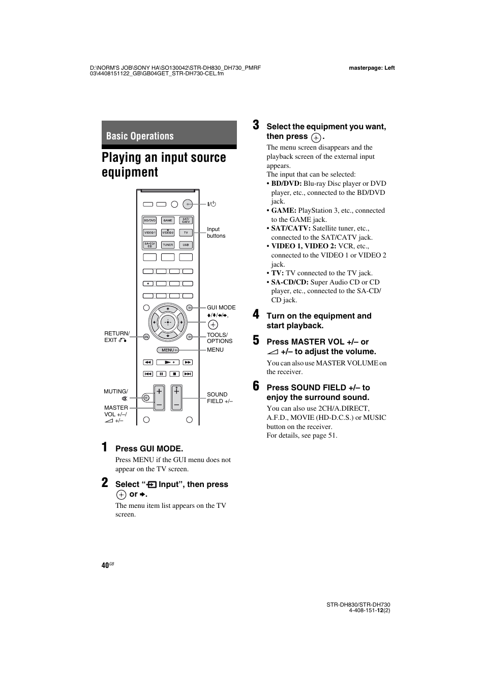 Basic operations, Playing an input source equipment, Playing an input source equipment 1 | Sony STRDH830 User Manual | Page 40 / 88