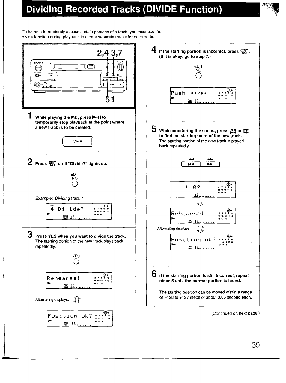 Dividing recorded tracks (divide function), Rehearsa1, Position o k | Rehearsal i, Position ok | Sony MDS-101 User Manual | Page 39 / 52