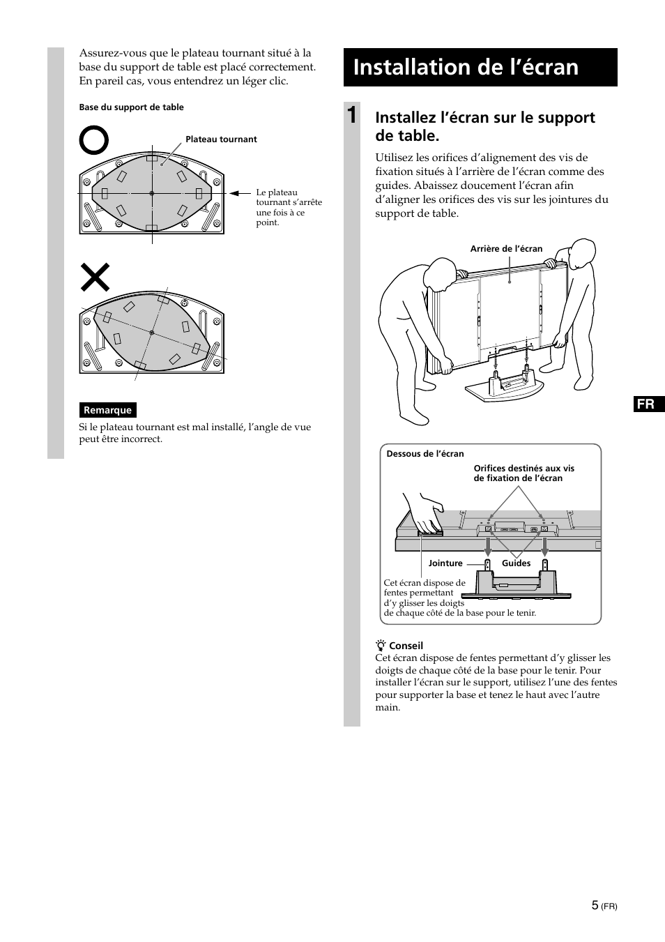 Installation de l’écran, Installation de l’écran 1, Installez l’écran sur le support de table | Sony SU-XTQ005 User Manual | Page 15 / 28