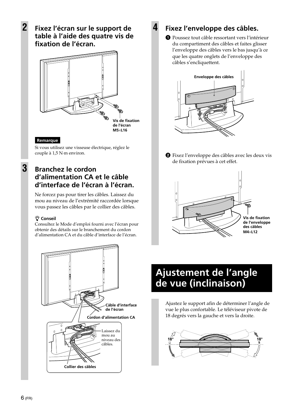 Ajustement de l’angle de vue (inclinaison), Fixez l’enveloppe des câbles | Sony SU-XTQ005 User Manual | Page 16 / 28