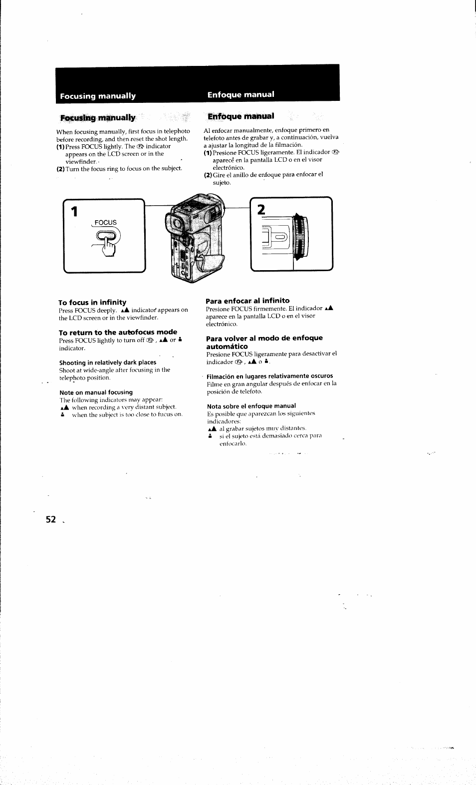 Focusing manually, Enfoque manual, To focus in infinity | To return to the autofocus mode, Shooting in relatively dark places, Note on manual focusing, Para enfocar al infinito, Para volver al modo de enfoque automático, Filmación en lugares relativamente oscuros, Nota sobre el enfoque manual | Sony DCR-PC10 User Manual | Page 50 / 122