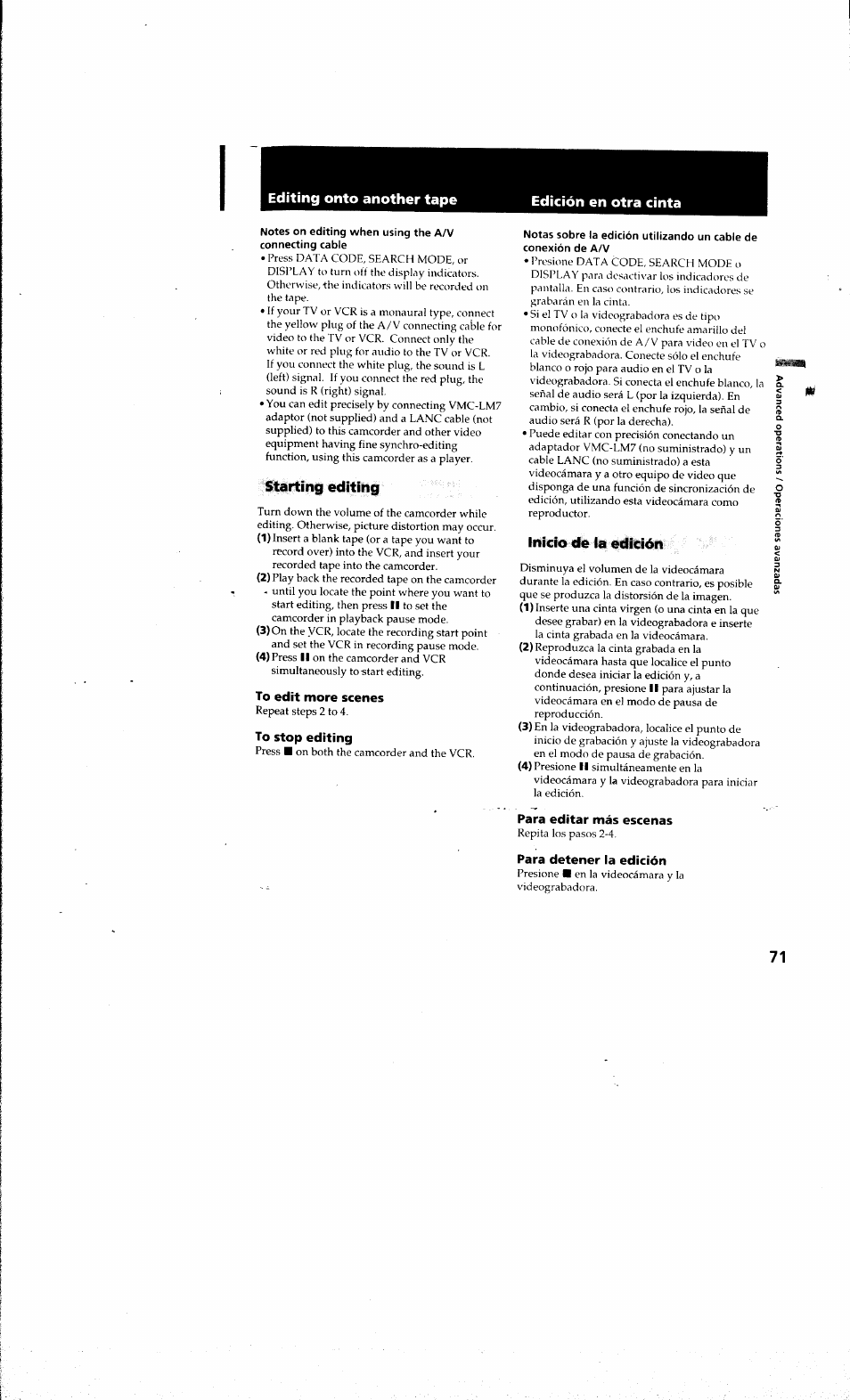 Starting editing, To edit more scenes, To stop editing | Notas sobre la edición utilizando un cable de, Conexión de a/v, Inicio de la edición, Para editar más escenas, Para detener la edición | Sony DCR-PC10 User Manual | Page 69 / 122