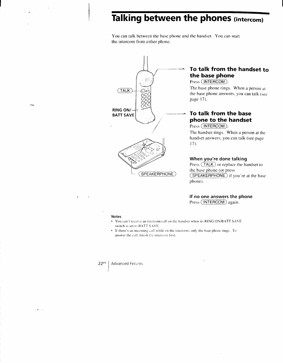 Talking between the phones (intercom), To talk from the handset to the base phone, To talk from the base phone to the handset | When you're done talking, If no one answers the phone, Talking between the phones, Intercom) | Sony SPP-AQ600 User Manual | Page 22 / 98