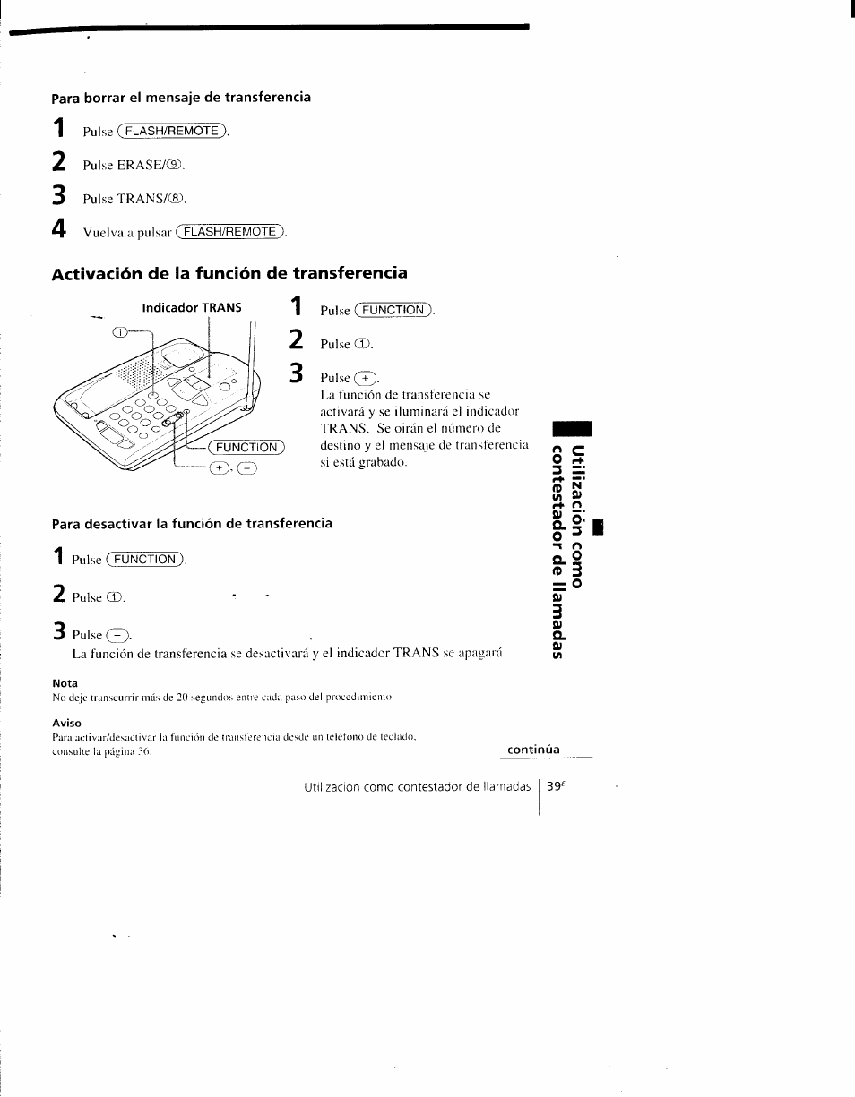 Para borrar el mensaje de transferencia 1 2, Activación de la función de transferencia, Para desactivar la función de transferencia | Sony SPP-AQ600 User Manual | Page 87 / 98