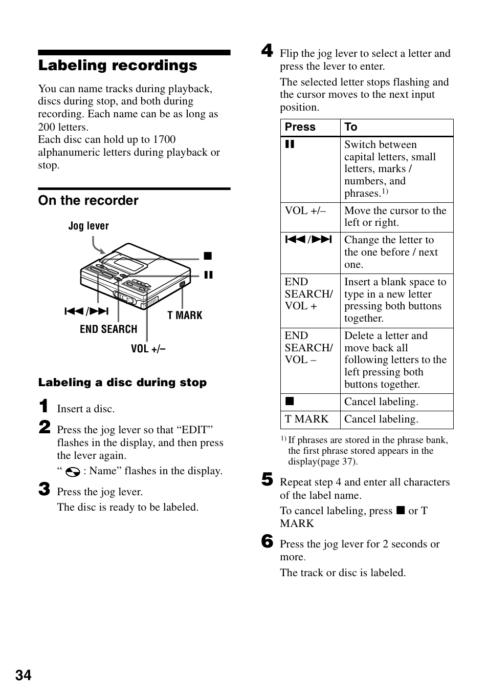 Labeling recordings, On the recorder, 34 labeling recordings | Sony MZ-R90 User Manual | Page 34 / 56