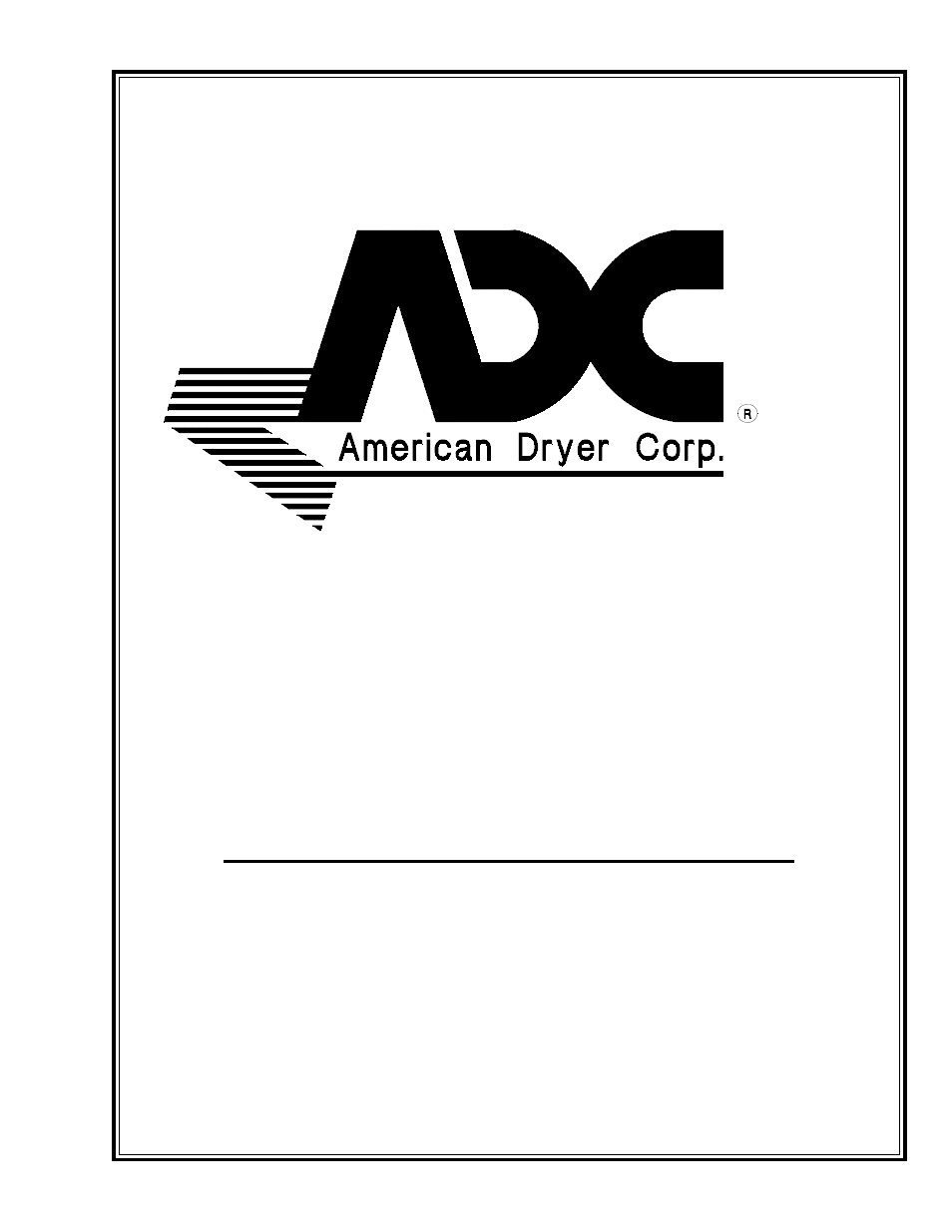 American Dryer Corp. ML-758 User Manual | 46 pages