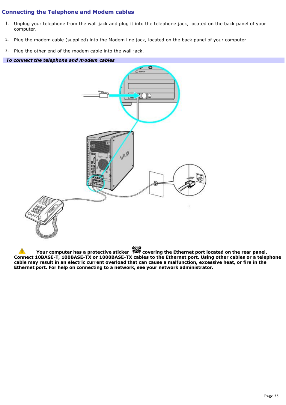 Connecting the telephone and modem cables | Sony PCV-RZ46G User Manual | Page 25 / 229