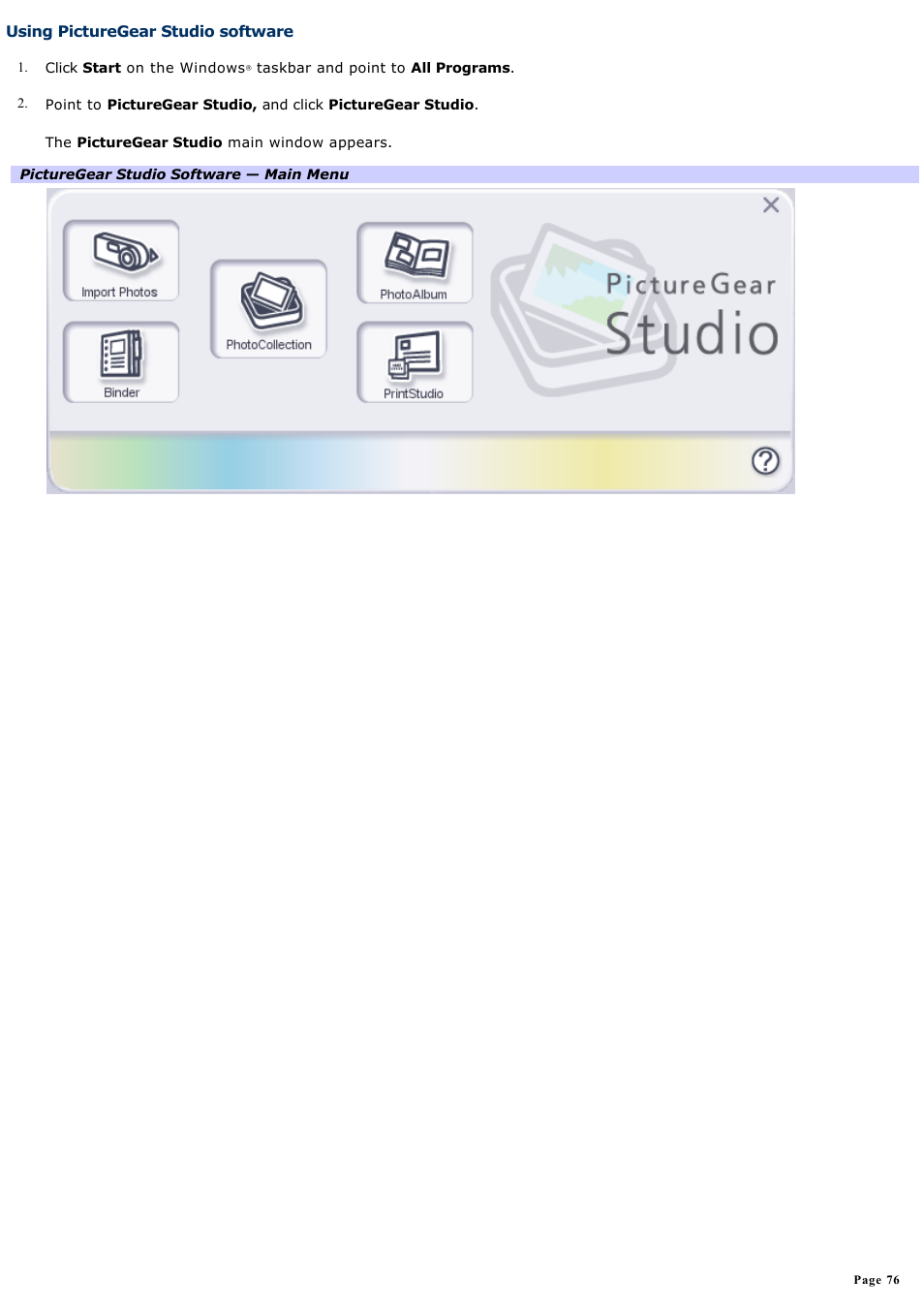 Using picturegear studio software | Sony PCV-RZ46G User Manual | Page 76 / 229