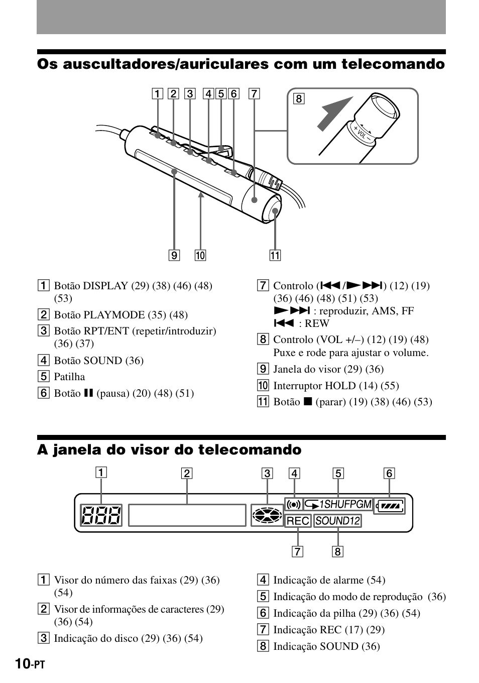 Os auscultadores/auriculares com um telecomando, A janela do visor do telecomando | Sony MZ-R900 User Manual | Page 150 / 212