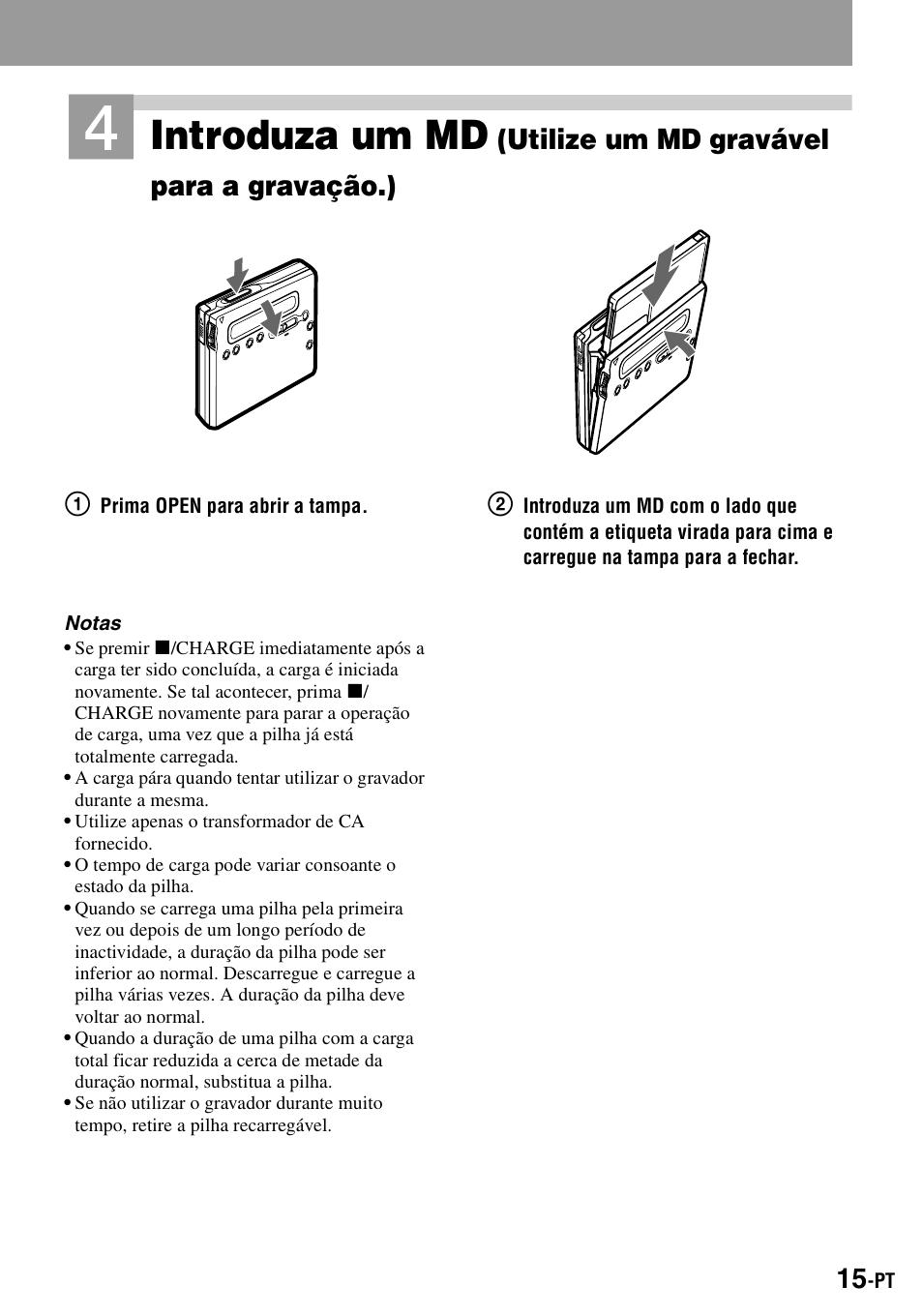 Introduza um md, Utilize um md gravável para a gravação.) | Sony MZ-R900 User Manual | Page 155 / 212