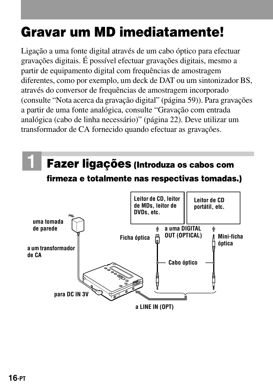 Gravar um md imediatamente, Fazer ligações | Sony MZ-R900 User Manual | Page 156 / 212