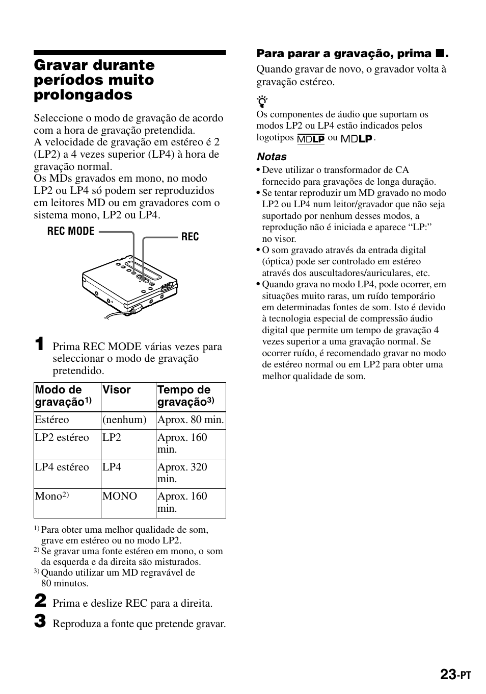 Gravar durante períodos muito prolongados | Sony MZ-R900 User Manual | Page 163 / 212