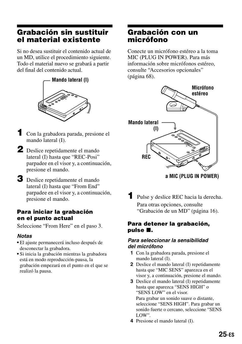 Grabación sin sustituir el material existente, Grabación con un micrófono | Sony MZ-R900 User Manual | Page 95 / 212