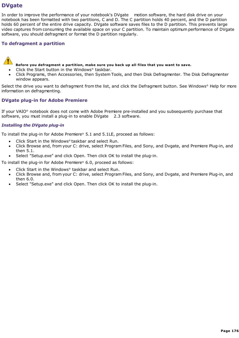 To defragment a partition, Dvgate | Sony PCG-SR33K User Manual | Page 176 / 298