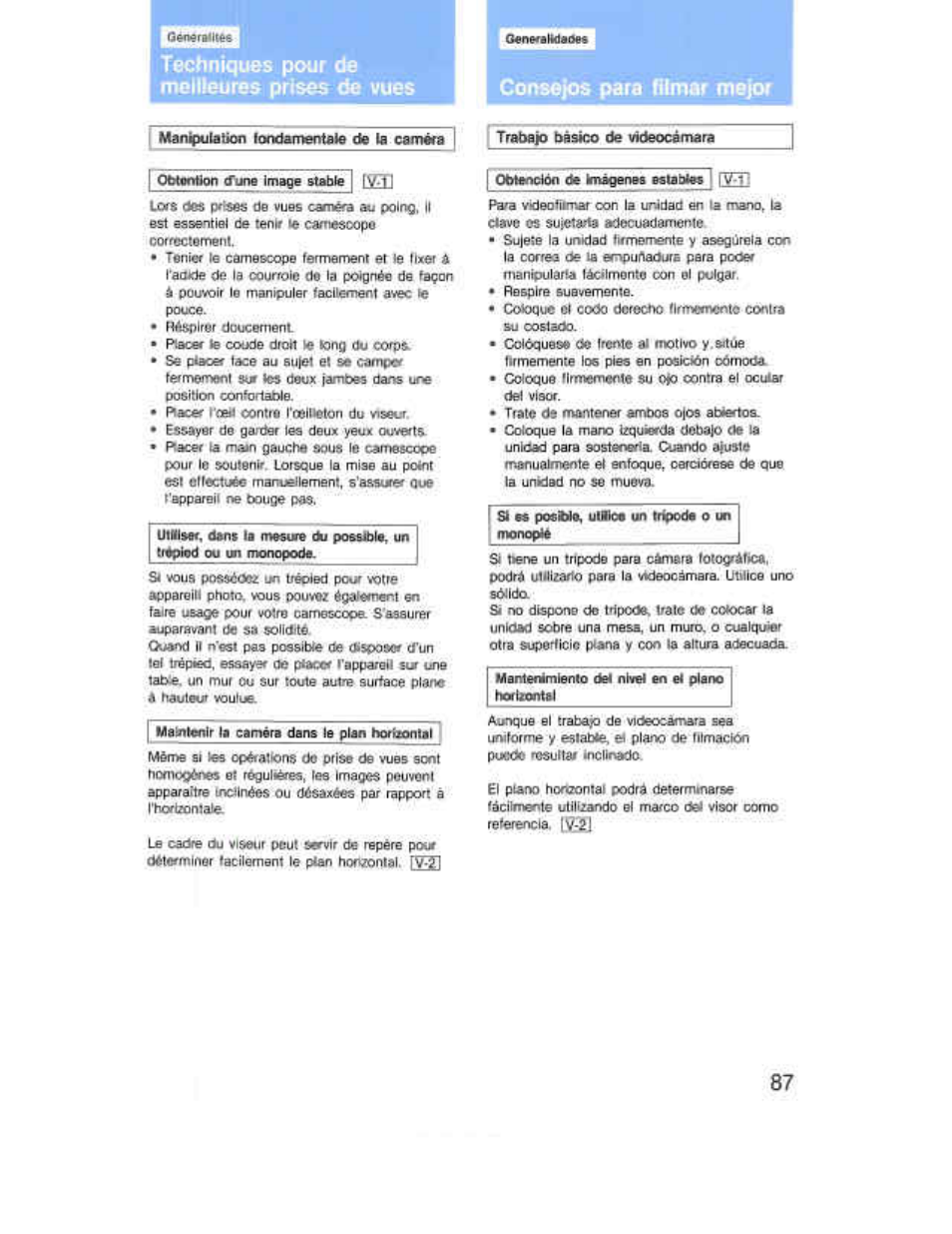 Meilleures prises de vues, Consejos para filmar mejor, Tr^jo bàsico de videocamara | Placer la coude droit le long du, Esi ollectuée manusliement, в'аавикт aua, Cdóquese de irertte ai moiivo y.aitiie, Consejos paia vldeolilmar mejoi, Techniques pour de | Sony CCD-F36 User Manual | Page 115 / 156