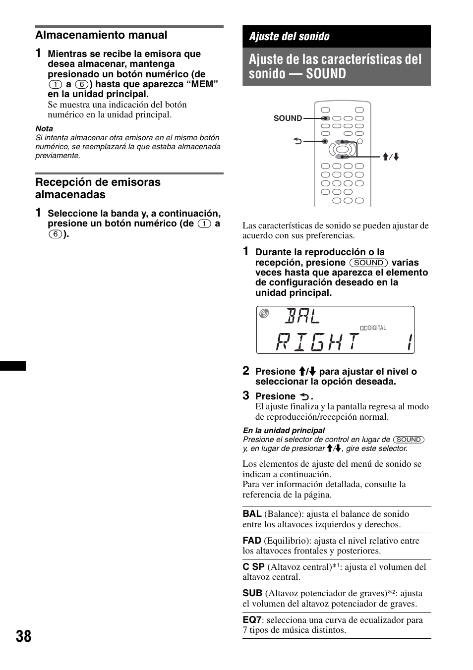 Almacenamiento manual, Recepción de emisoras almacenadas, Ajuste del sonido | Ajuste de las características del sonido - sound, Ajuste de las características del sonido — sound | Sony MEX-DV2200 User Manual | Page 164 / 192