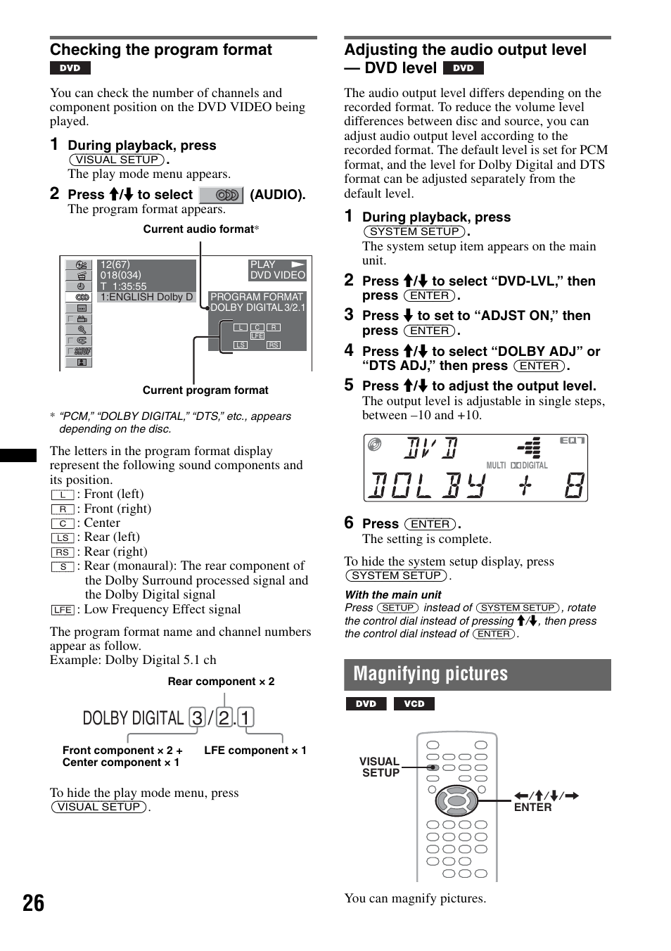 Checking the program format, Adjusting the audio output level - dvd level, Magnifying pictures | Zoom 26, Dolby digital 3 / 2, Adjusting the audio output level — dvd level | Sony MEX-DV2200 User Manual | Page 26 / 192