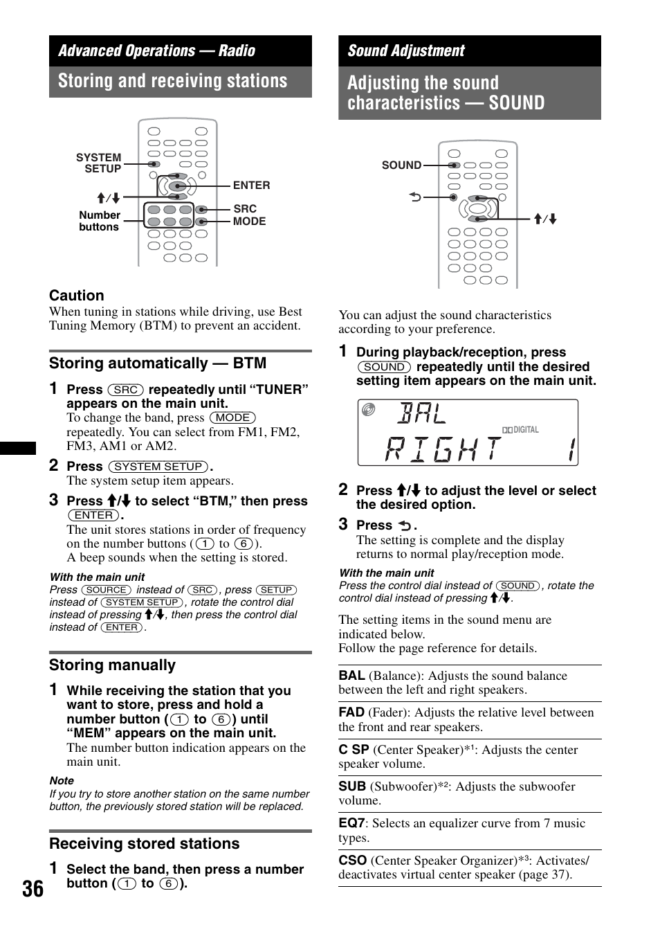 Advanced operations - radio, Storing and receiving stations, Storing automatically - btm | Storing manually, Receiving stored stations, Sound adjustment, Adjusting the sound characteristics - sound, Advanced operations — radio, Adjusting the sound characteristics — sound | Sony MEX-DV2200 User Manual | Page 36 / 192