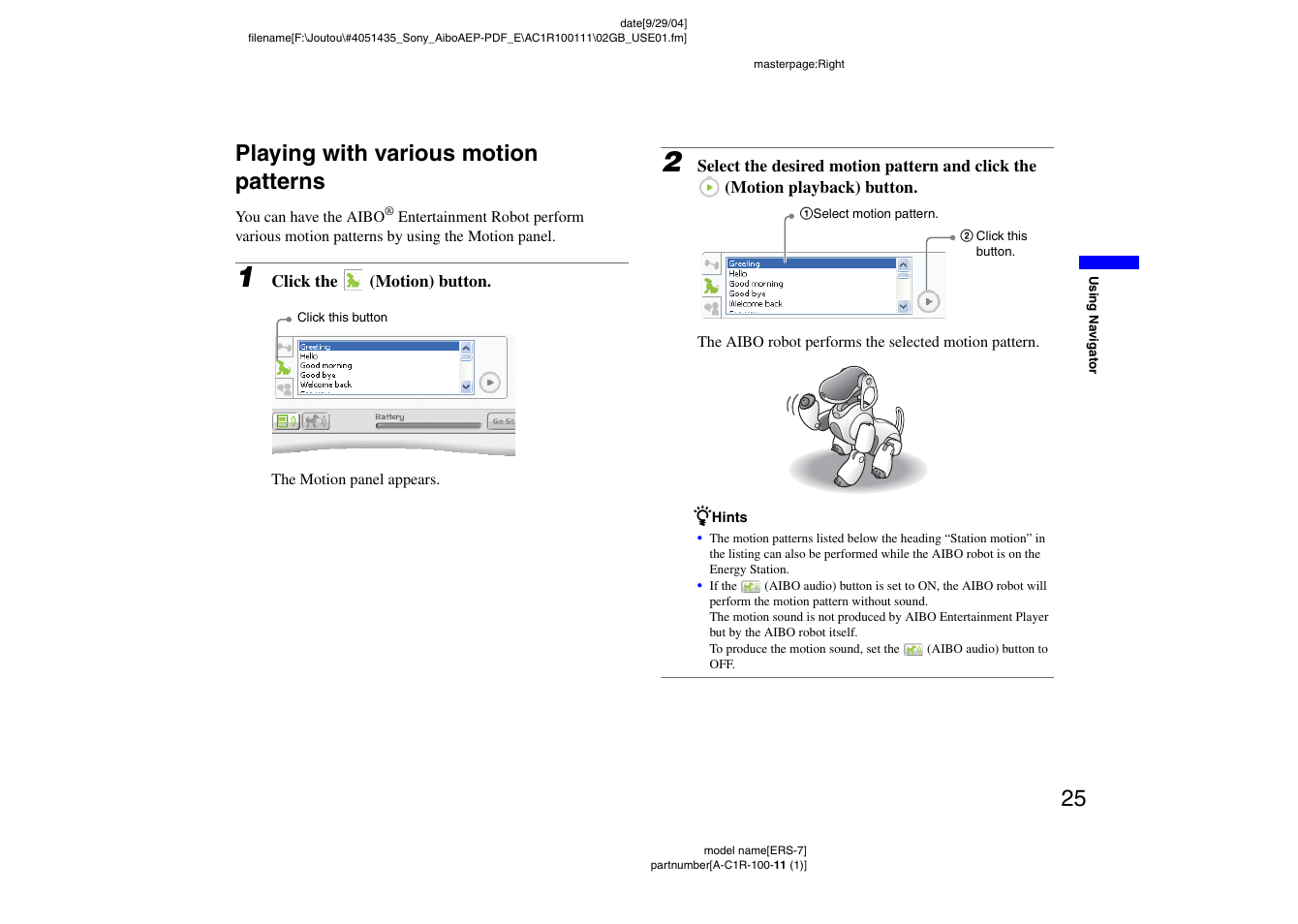Playing with various motion patterns, 25 playing with various motion patterns | Sony ERS-7M2 User Manual | Page 25 / 81