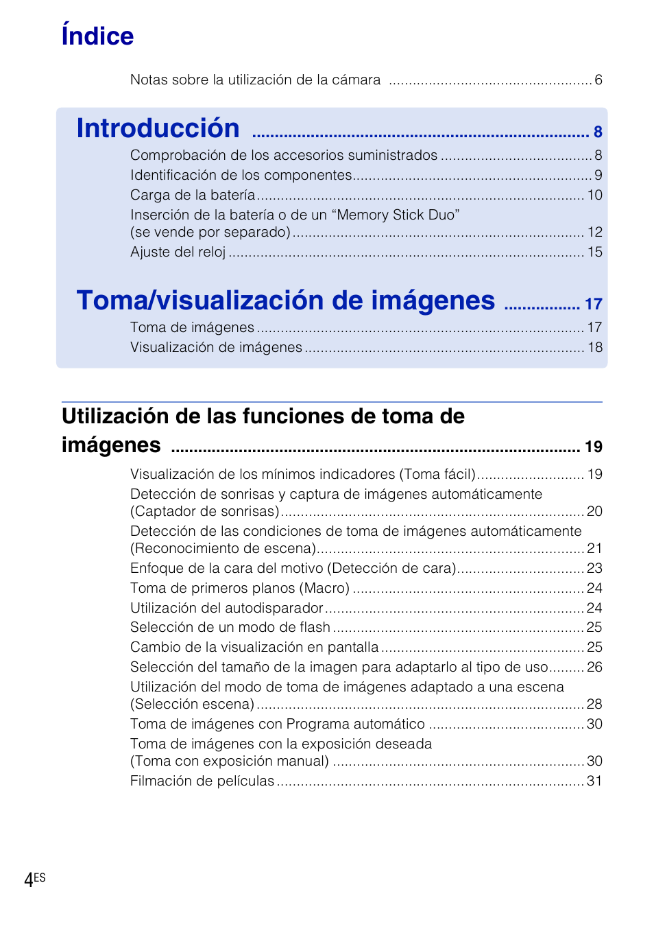 Índice, Introducción, Toma/visualización de imágenes | Utilización de las funciones de toma de imágenes | Sony DSC-H20 User Manual | Page 62 / 120